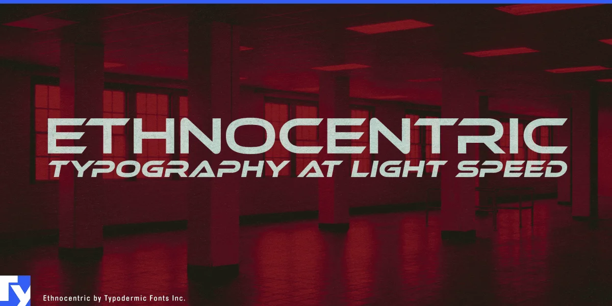 Ethnocentric Font