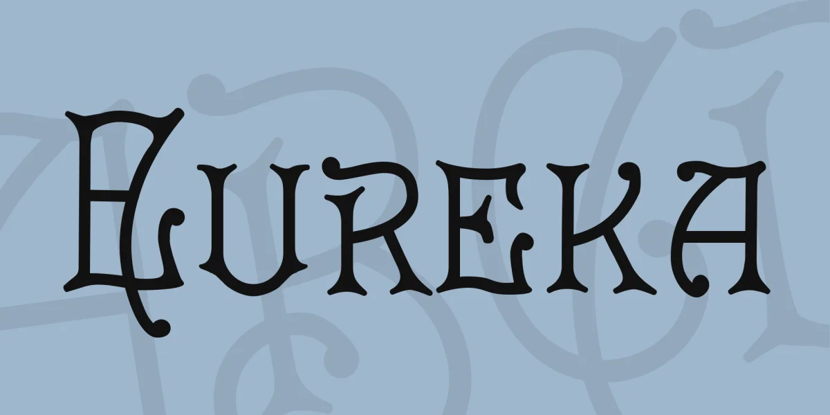 Eureka Font