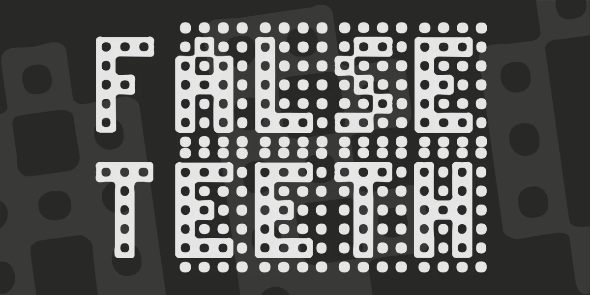 False Teeth Font