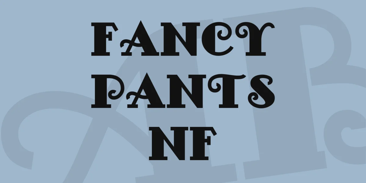 Fancy Pants NF Font