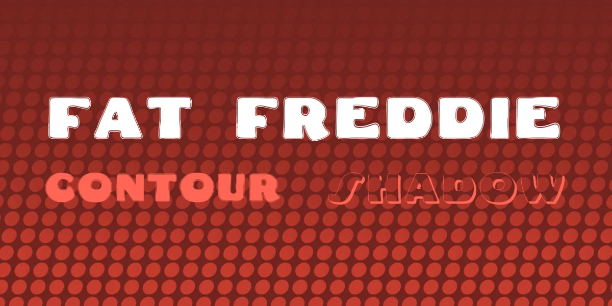 Fat Freddie Font Family