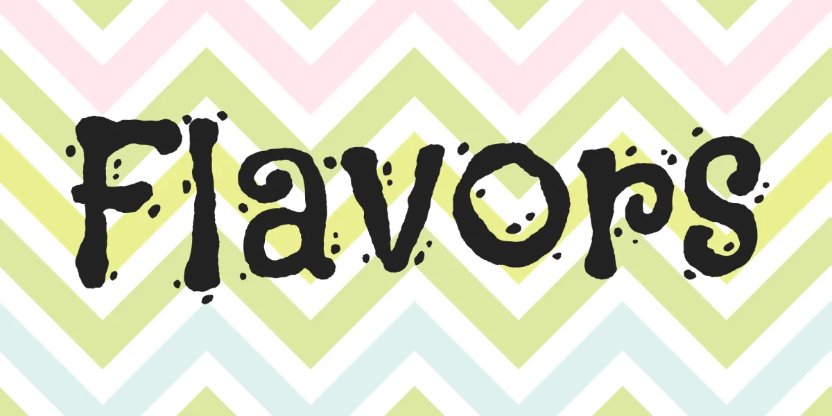 Flavors Font