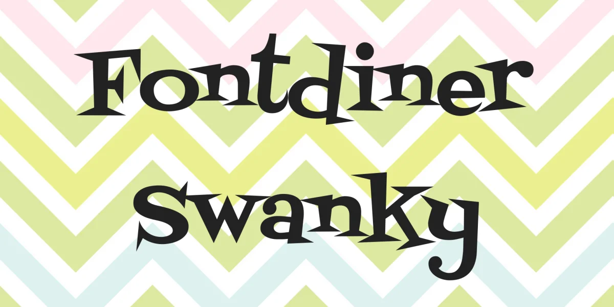 Fontdiner Swanky Font