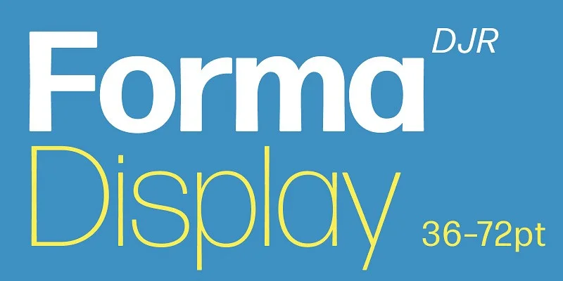 Forma DJR Display Font Family