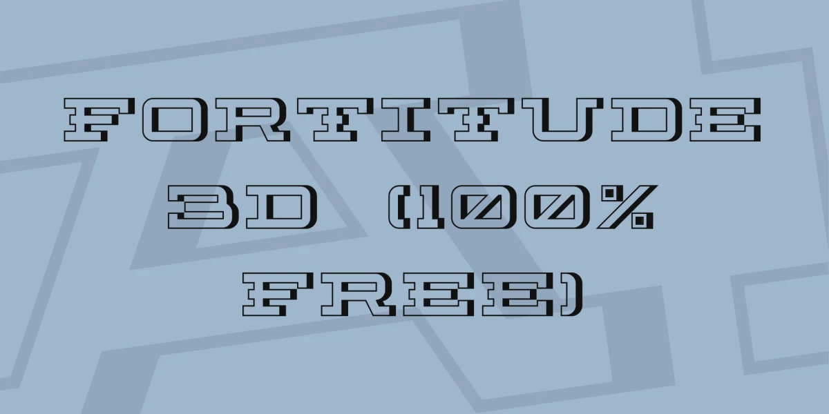 Fortitude 3D (100% Free) Font