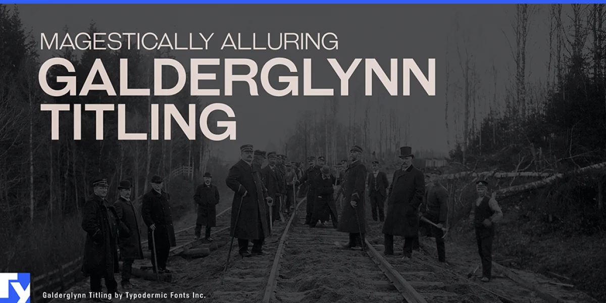 Galderglynn Titling Font Family