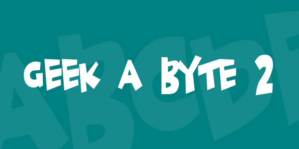 Geek a byte 2 Font