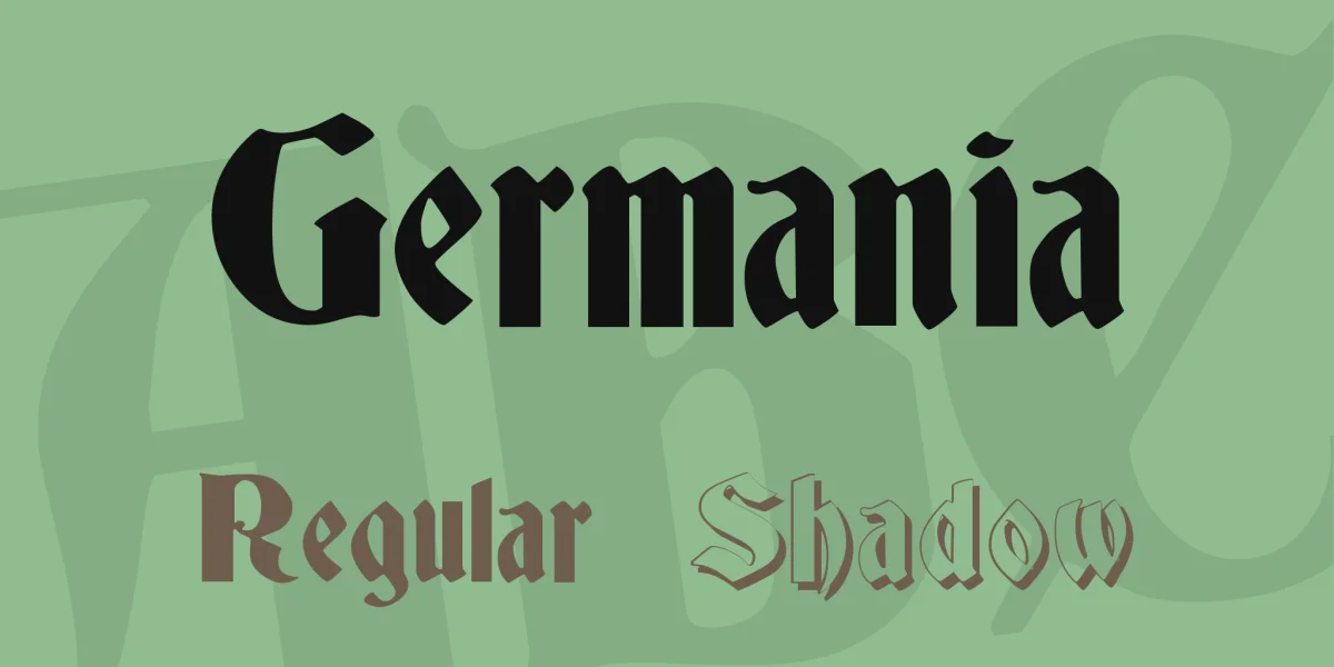 Germania Font Family