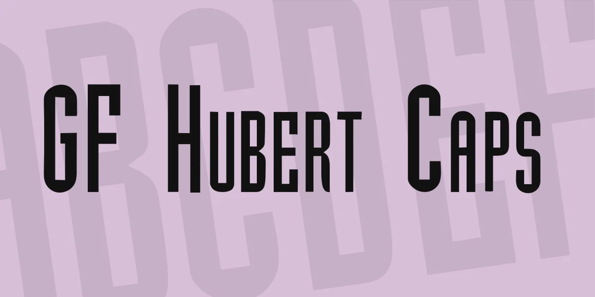 GF Hubert Caps Font