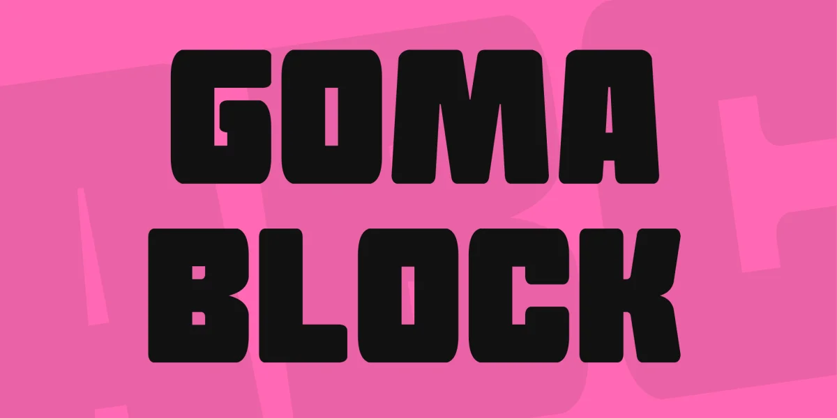 Goma Block Font