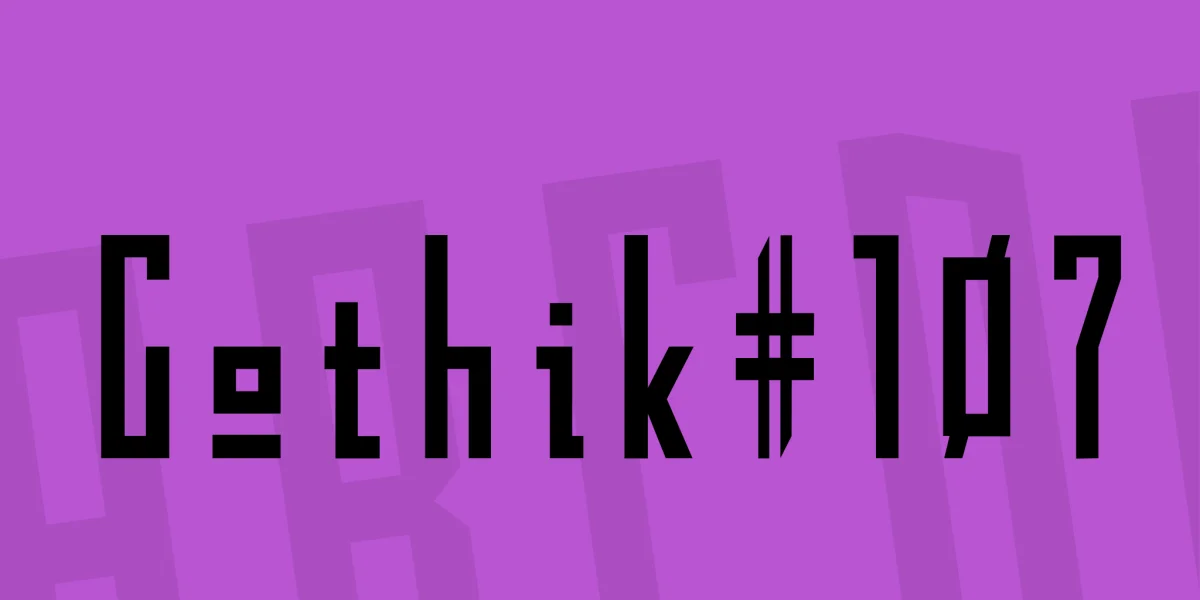 Gothik#107 Font preview 2