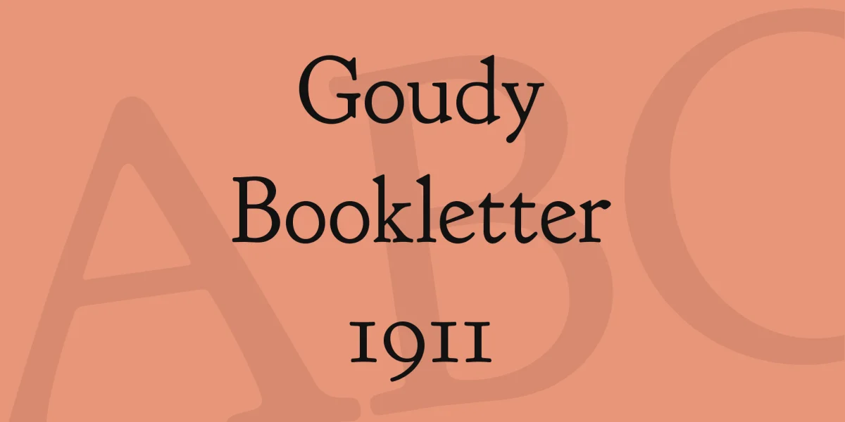 Goudy Bookletter 1911 Font preview 4