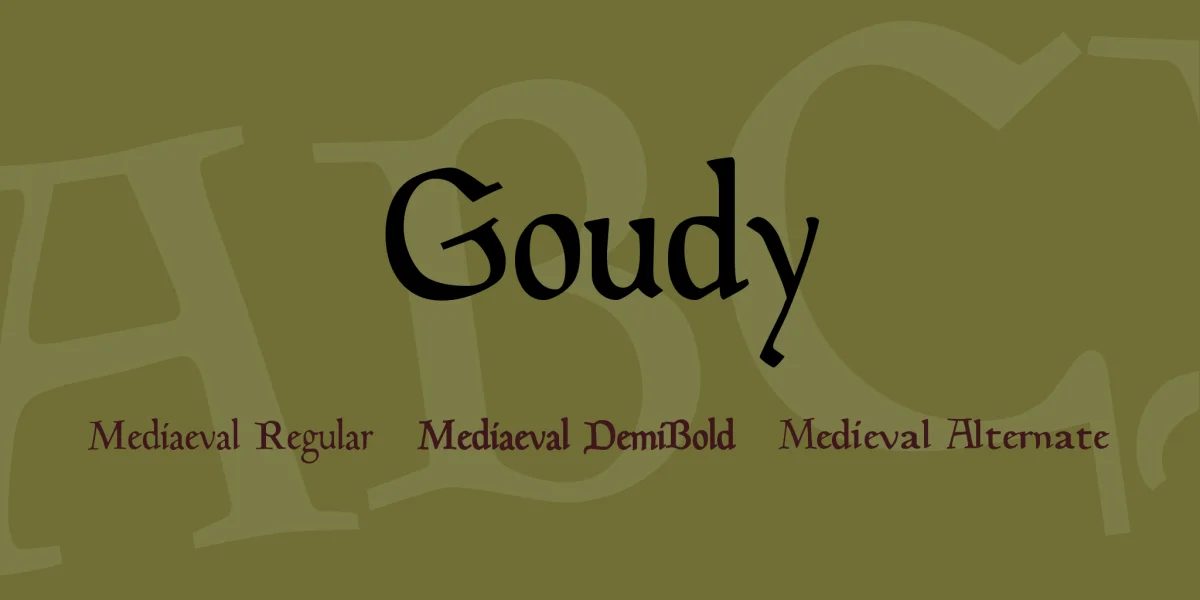 Goudy Font Family