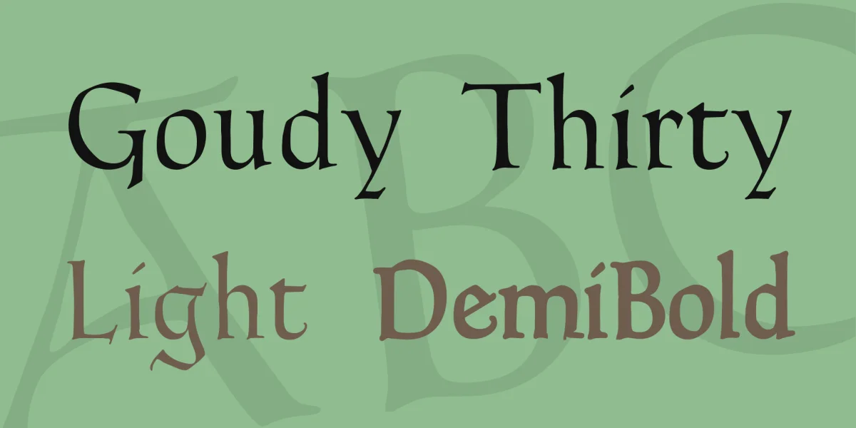 Goudy Thirty Font Family