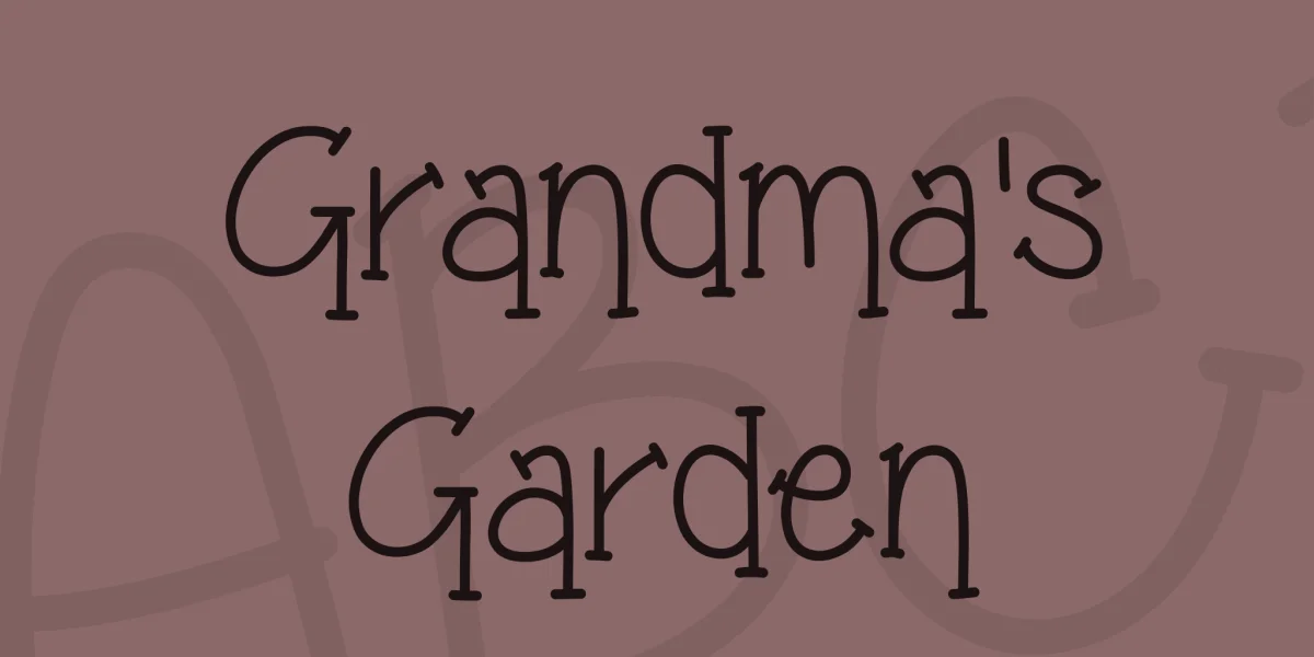 Grandma's Garden Font