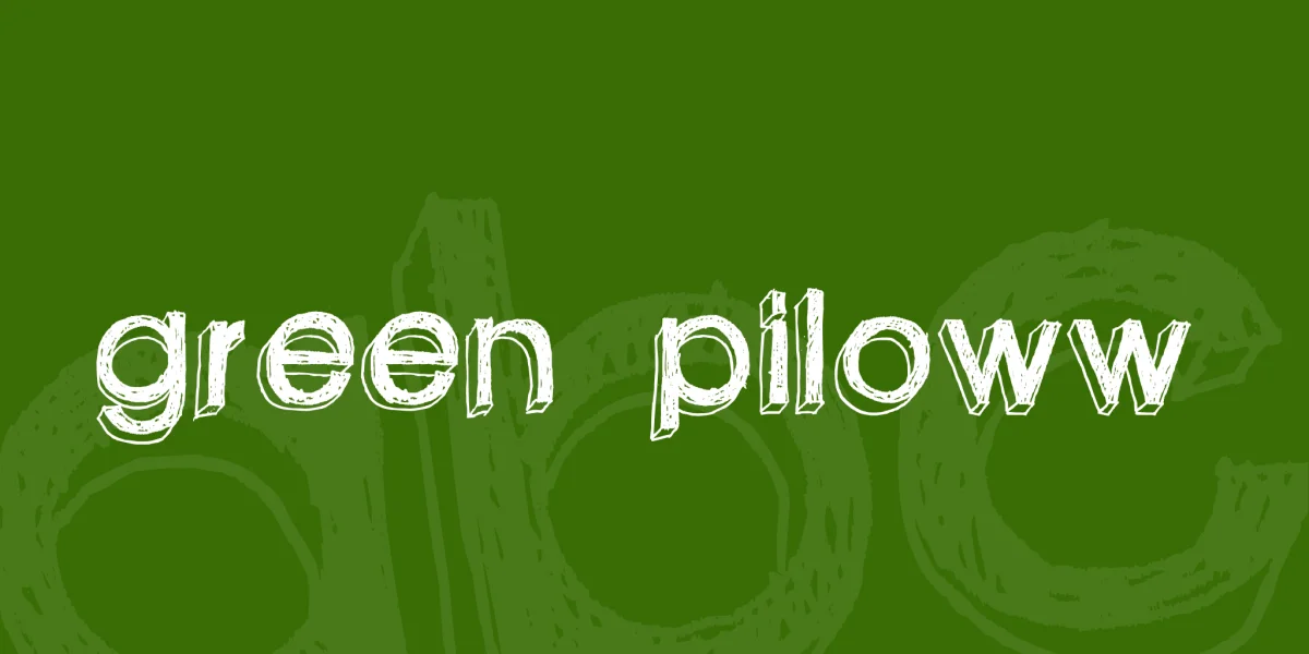 green piloww Font preview 2
