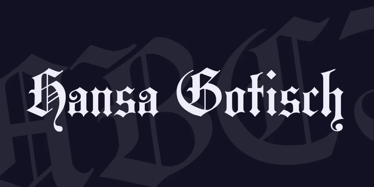 Hansa Gotisch Font