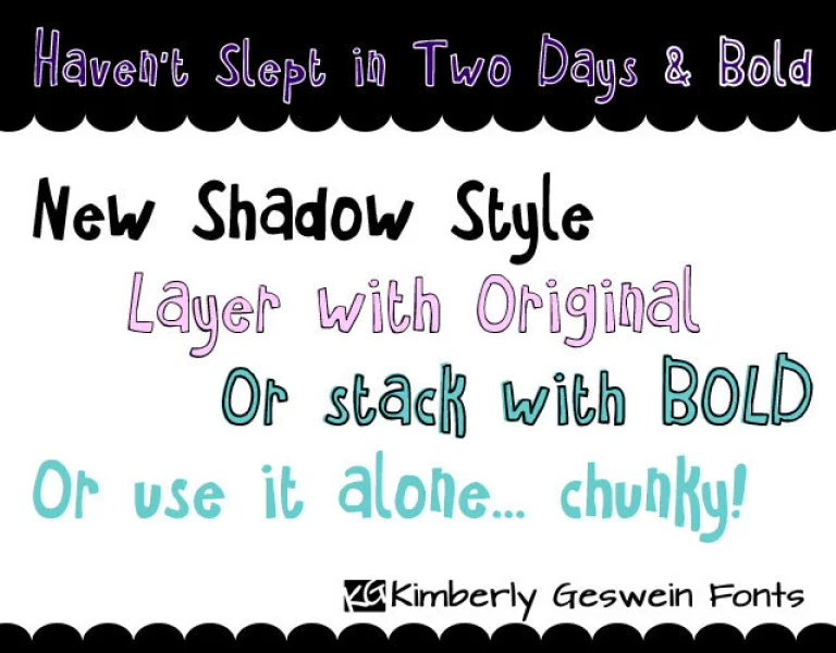 Havent Slept in Two Days Font Family