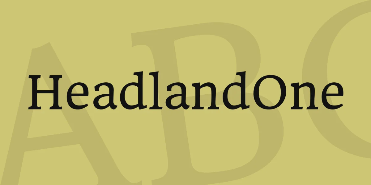HeadlandOne Font