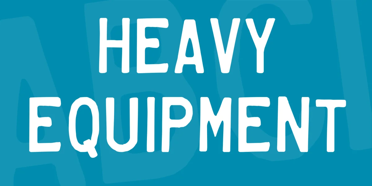 Heavy Equipment Font