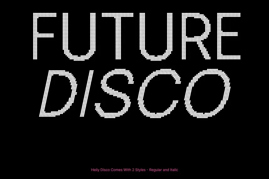 Heily Disco Font preview 3