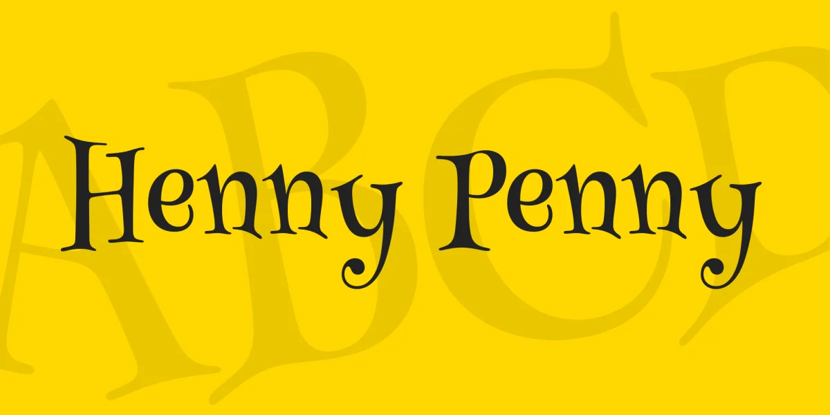 Henny Penny Font