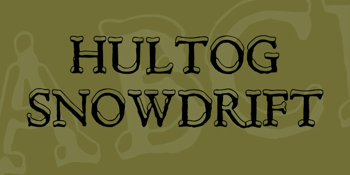 Hultog Snowdrift Font