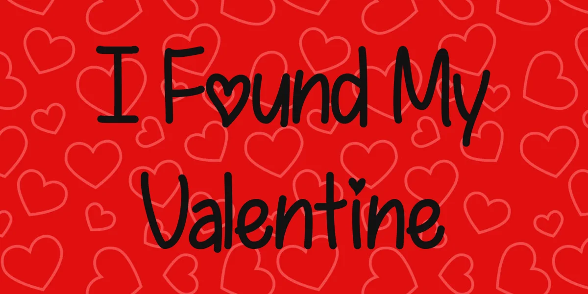 I Found My Valentine Font Family preview 3