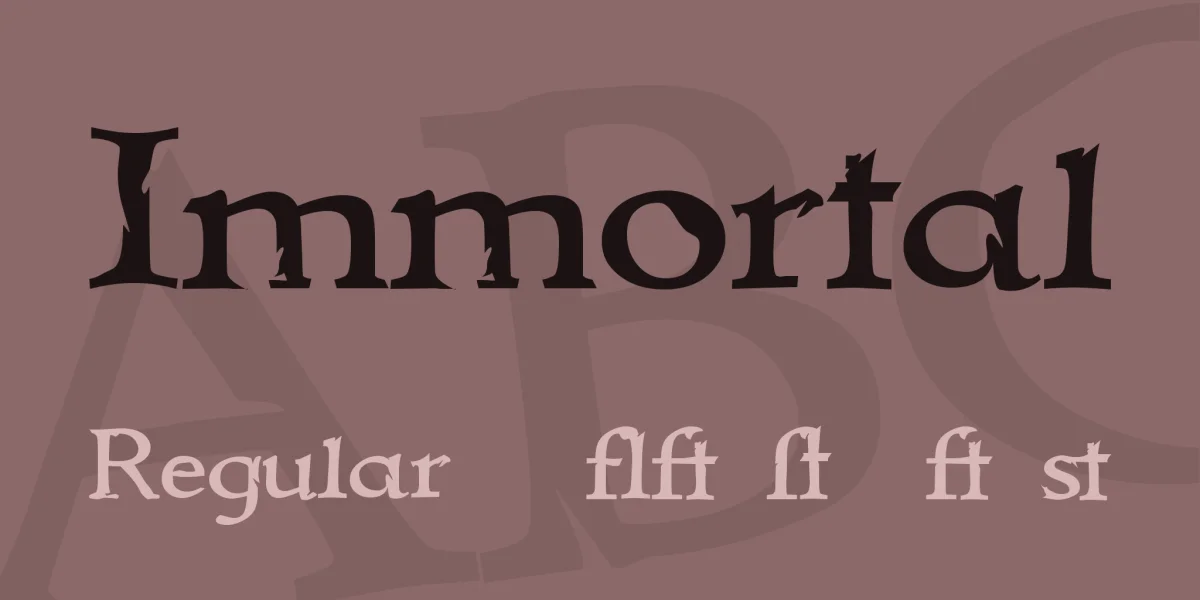 Immortal Font Family