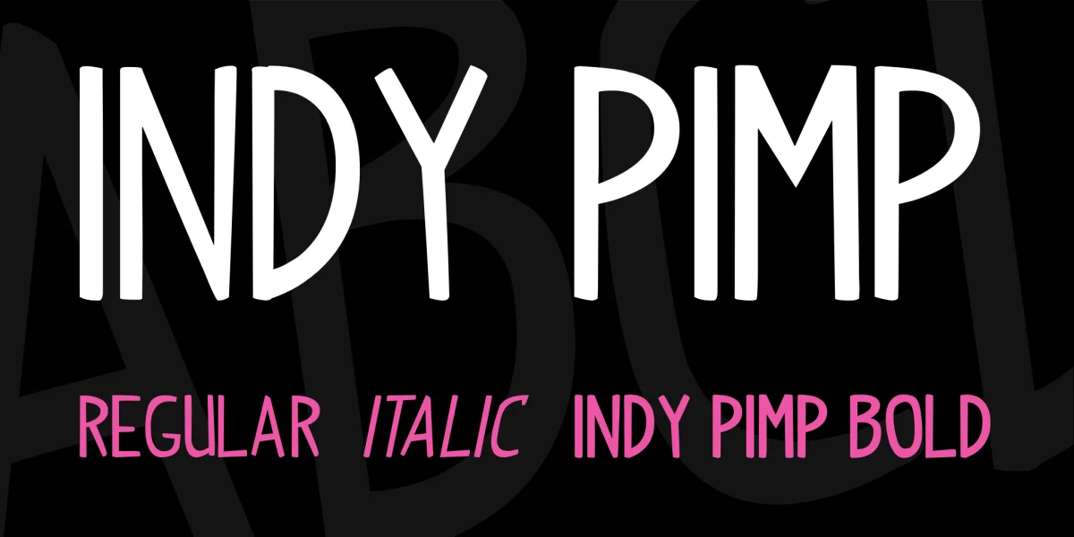 Indy Pimp Font Family preview 2
