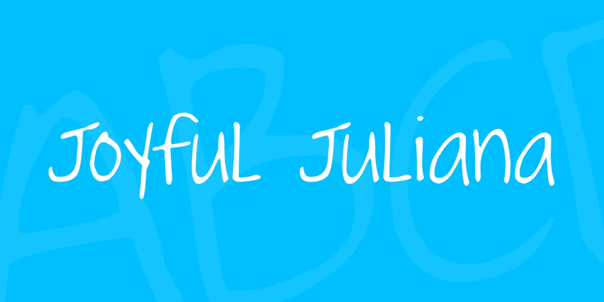 Joyful Juliana Font