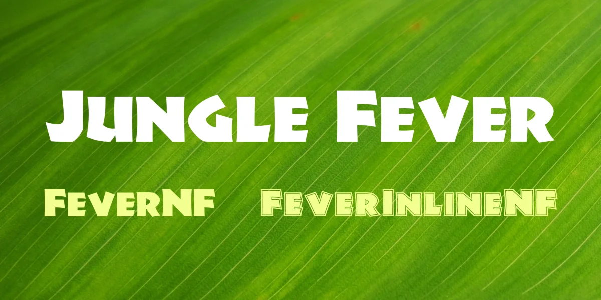 Jungle Fever Font Family