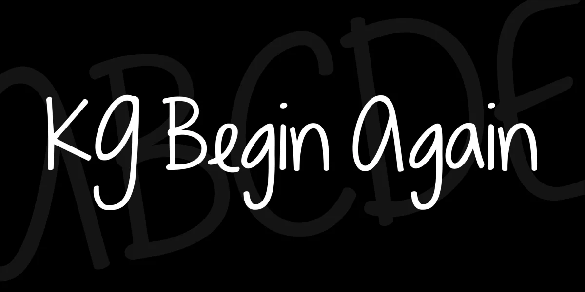 KG Begin Again Font