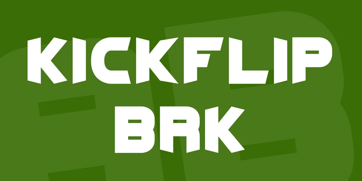 Kickflip BRK Font preview 2