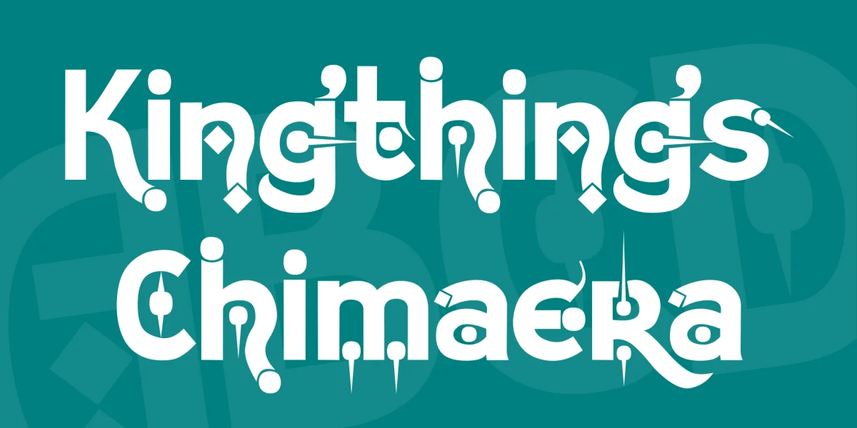 Kingthings Chimaera Font