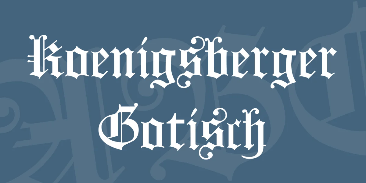 Koenigsberger Gotisch Font