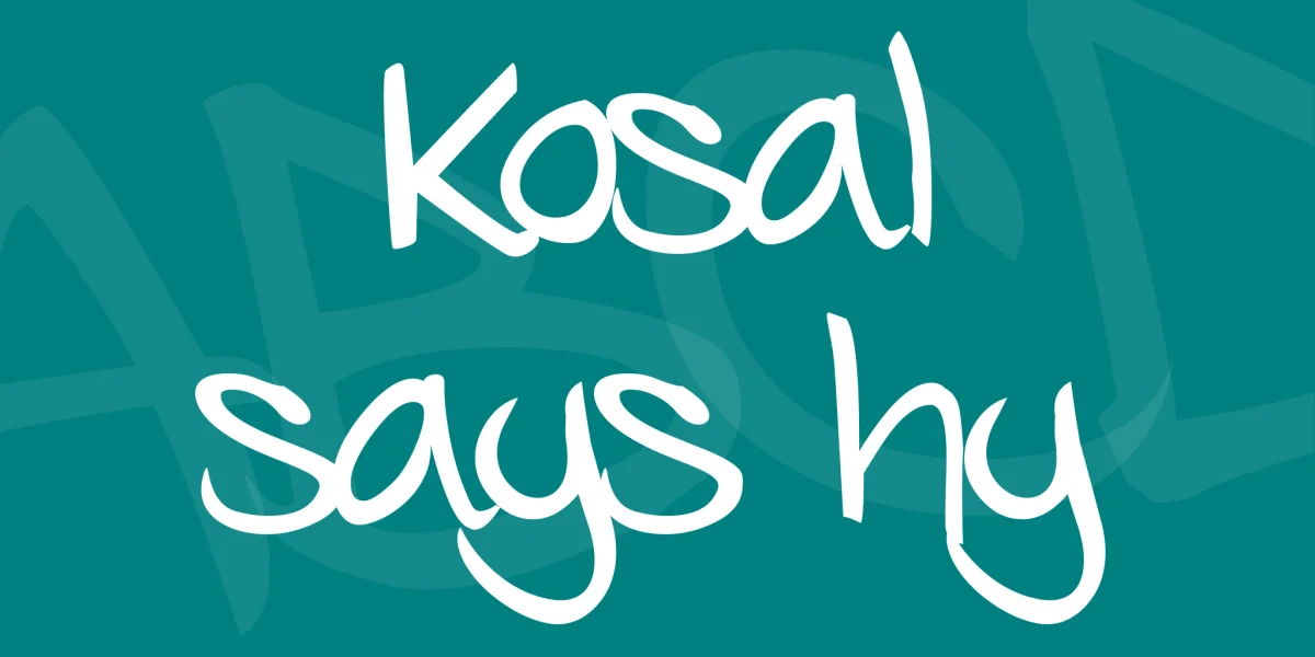 Kosal says hy Font