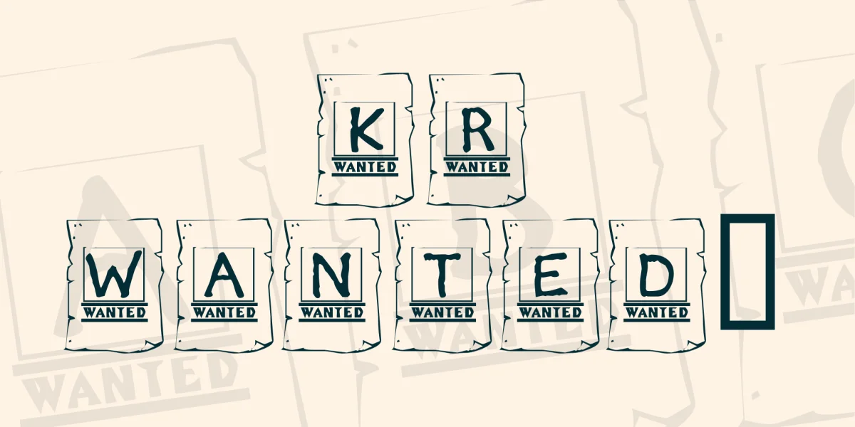 KR Wanted! Font