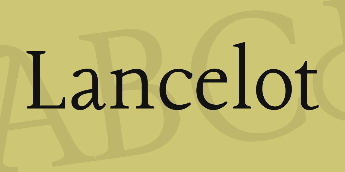 Lancelot Font