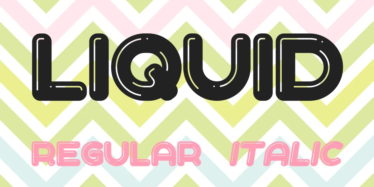 Liquid Font Family
