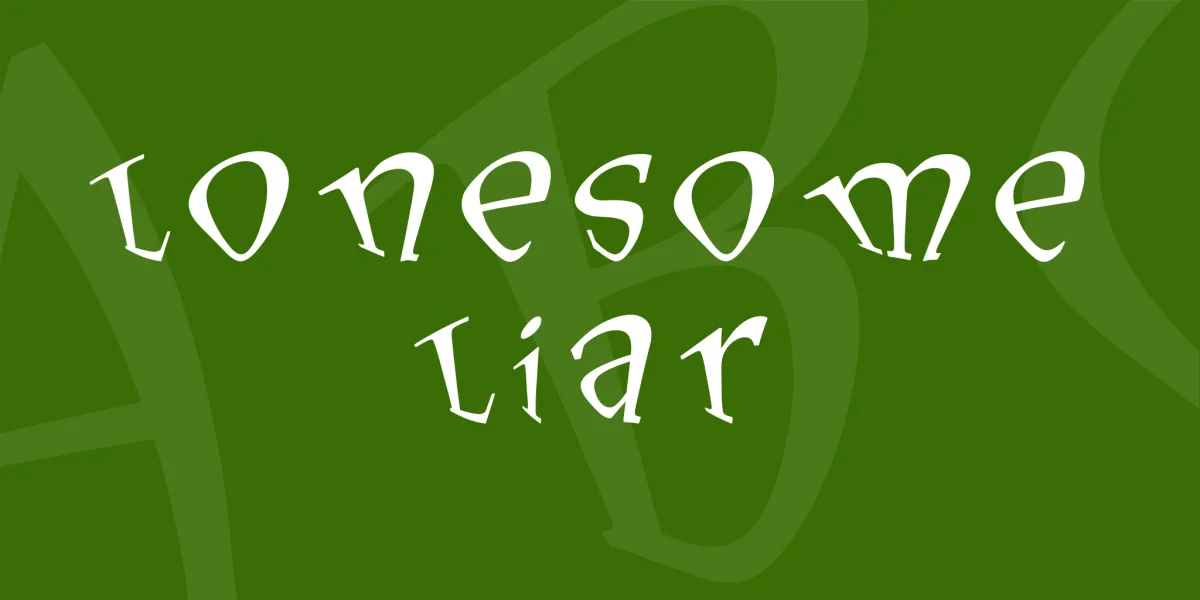 Lonesome Liar Font