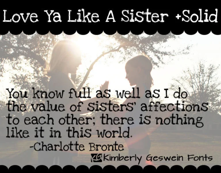 Love Ya Like A Sister Font