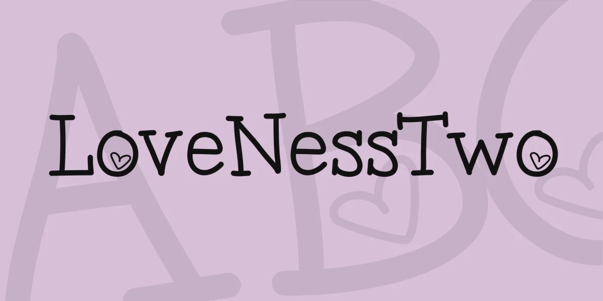 LoveNessTwo Font preview 2
