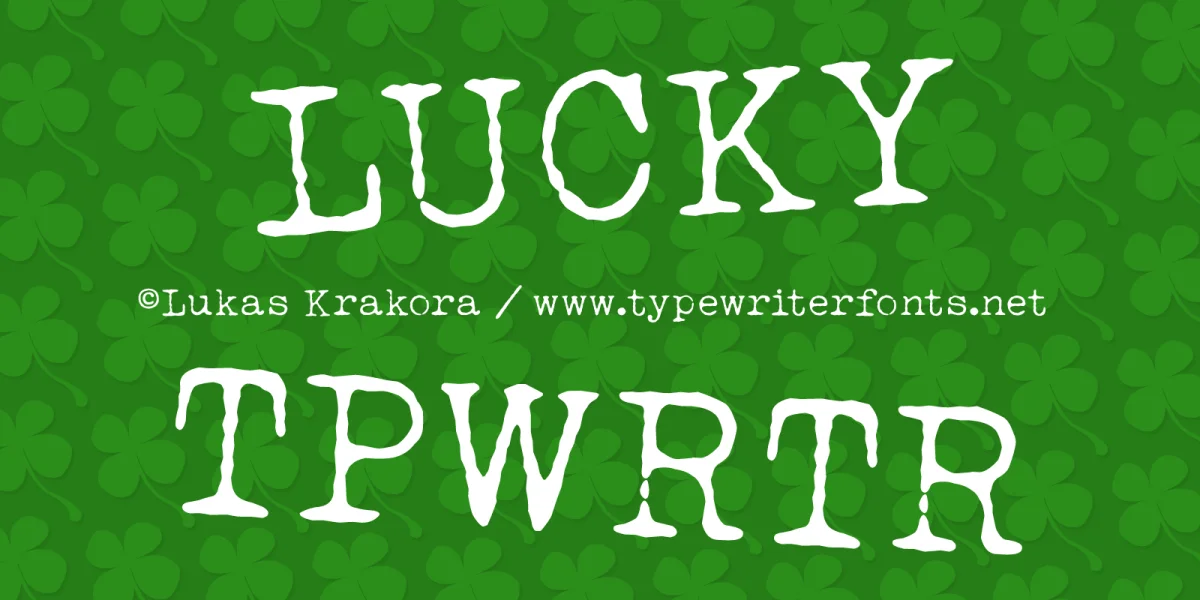 LUCKY TYPEWRITER Font