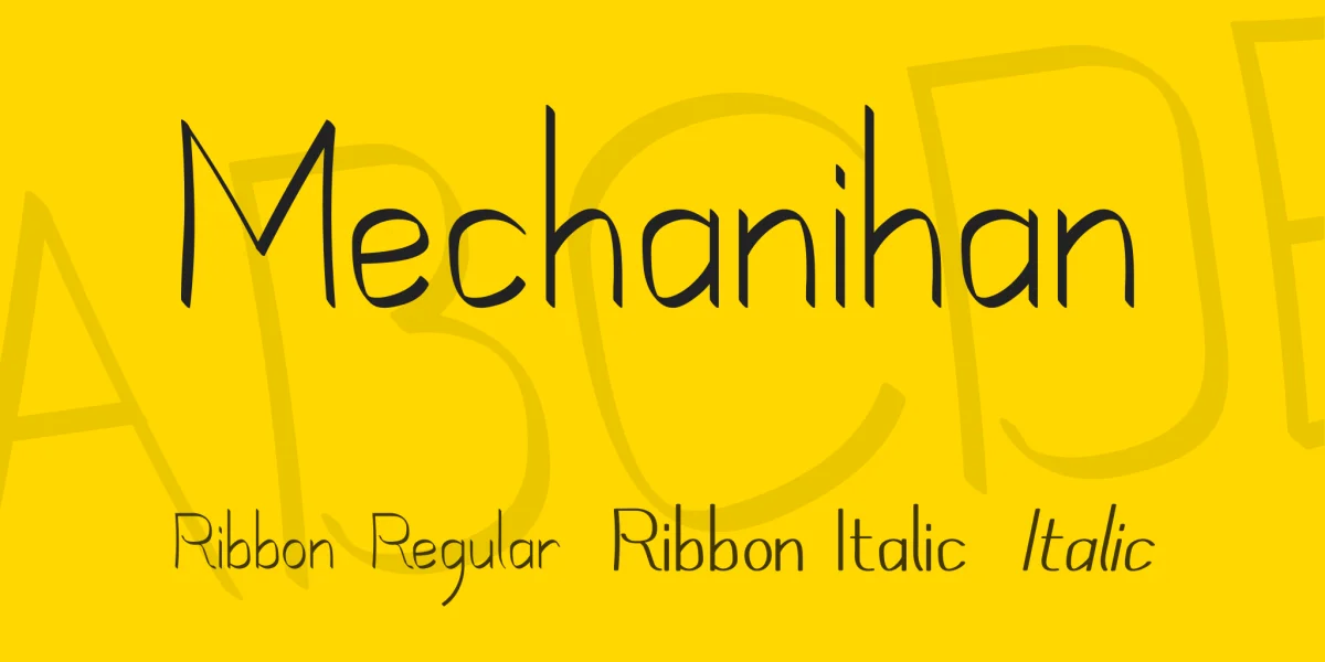 Mechanihan Font Family
