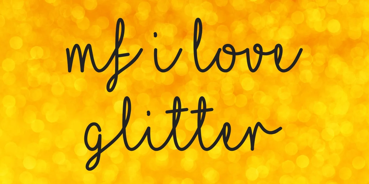 I Love Glitter Font preview 4