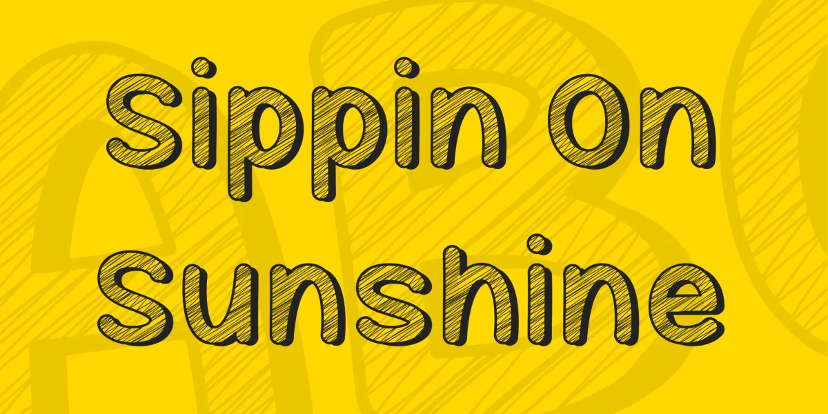 Sippin On Sunshine Font preview 2