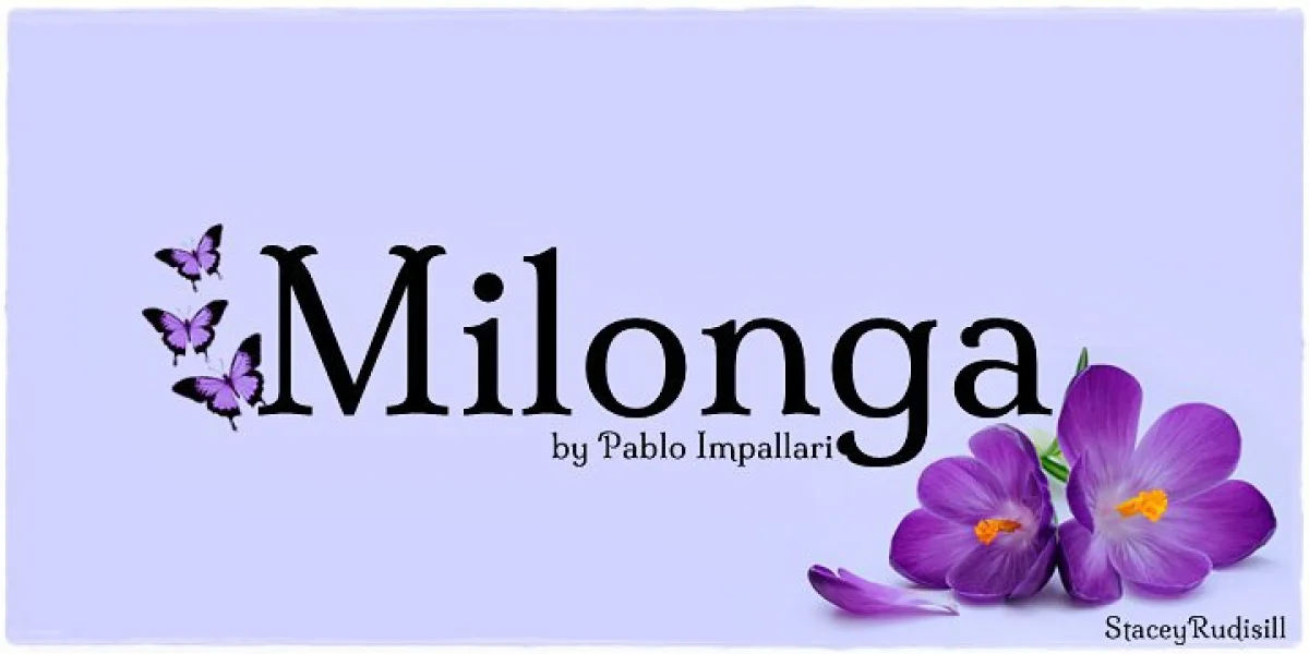 Milonga Font