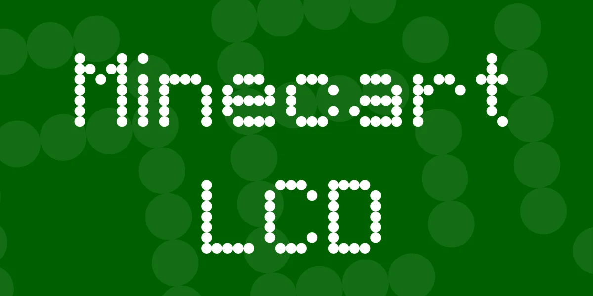 Minecart LCD Font