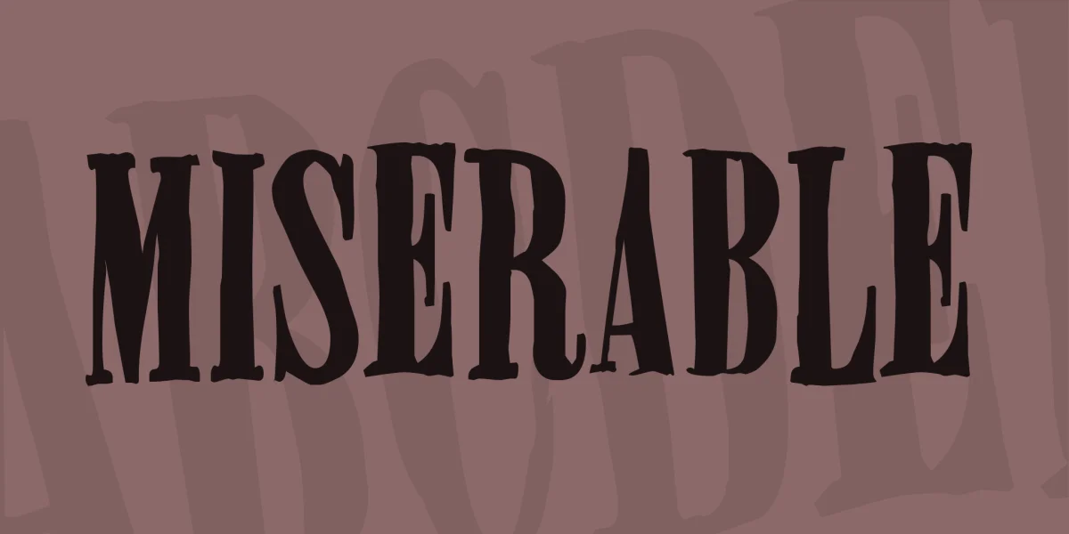 Miserable Font